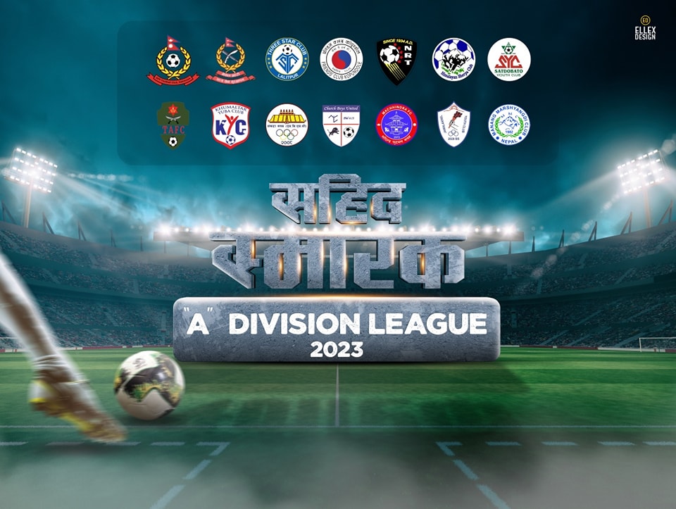 आजबाट ‘ए’ डिभिजन लिग सुरू हुँदै, उद्घाटन खेलमा विद्यार्थीलाई प्रवेश निःशुल्क