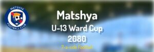 मत्स्य यू-१३ वडा कप फुटसलमा १३ टोलीको सहभागिता, पहिलो खेल वडा नंं ११ र १३ बीच हुने
