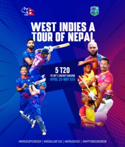 वेस्ट इण्डिज ए टिम नेपाल आउँदै, ‘ऐतिहासिक टूरका लागि उत्साहित छाैं’-इण्डिज क्रिकेट