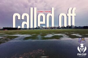 प्रधानमन्त्री कप क्रिकेट: वर्षाका कारण कर्णाली-लुम्बिनी खेल रोकियो